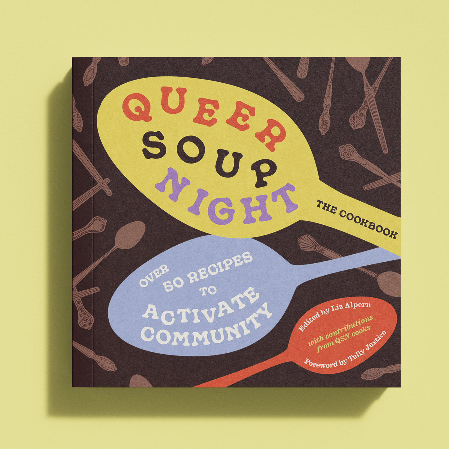 PREORDER Queer Soup Night: The Cookbook